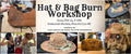 Thurs, Feb 12 | Hat & Bag Burn Workshop | Homelands Market