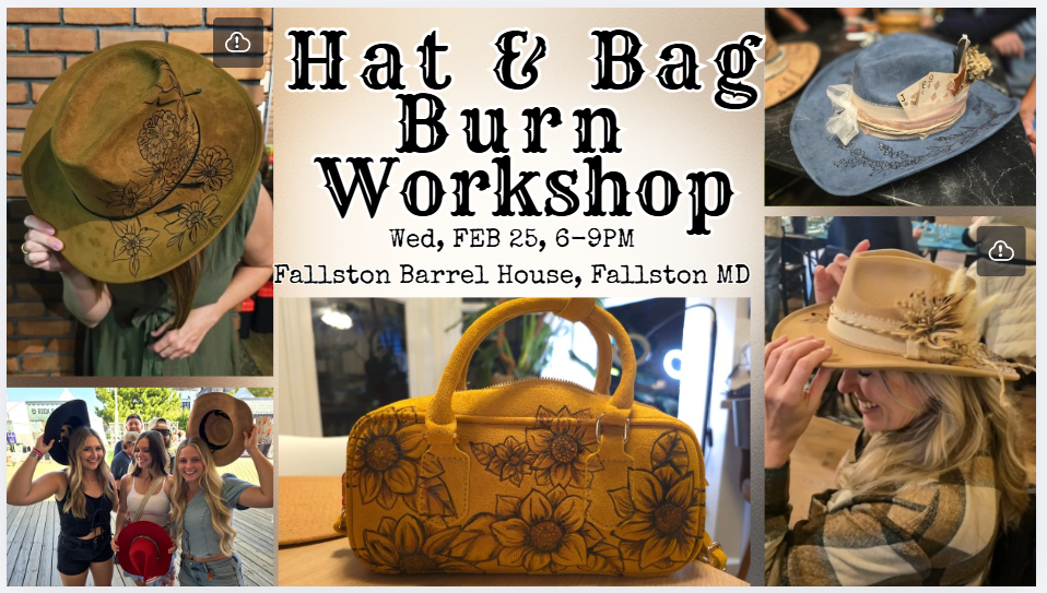 Wed, Feb 25 | Hat & Bag Burn Workshop | Fallston Barrel House (Fallston, MD)